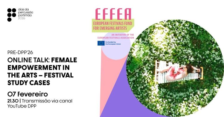 DPP'26 | PRÉ-FEST: Online Talk 'Female Empowerment in the Arts: Festival Study Cases'