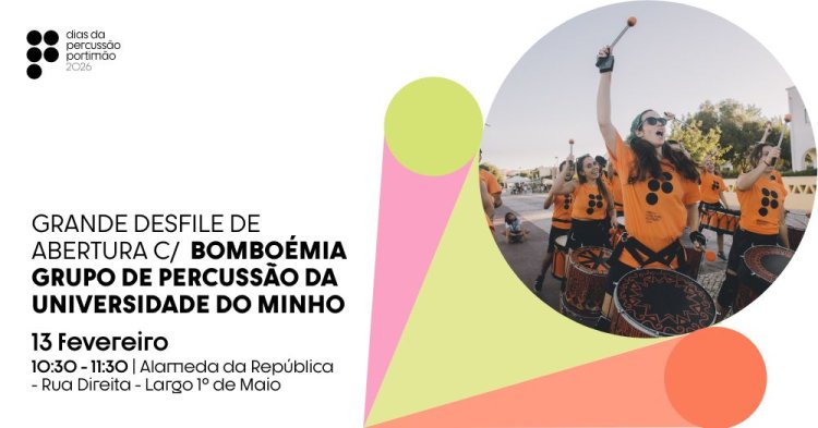 DPP'26 | Grande Desfile de Abertura com Bomboémia Grupo de Percussão e Escolas Município de Portimão