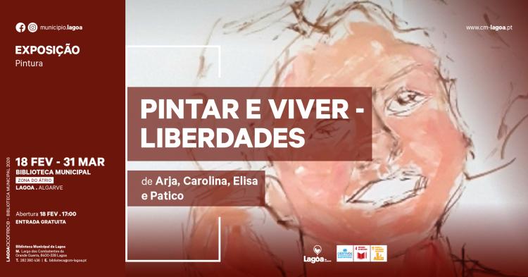 Exposição Coletiva de Pintura | Pintar e Viver - Liberdade