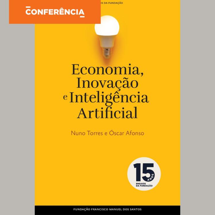 Praça da Fundação: 'A Inteligência Artificial É o Novo Motor da Inovação e da Economia?'