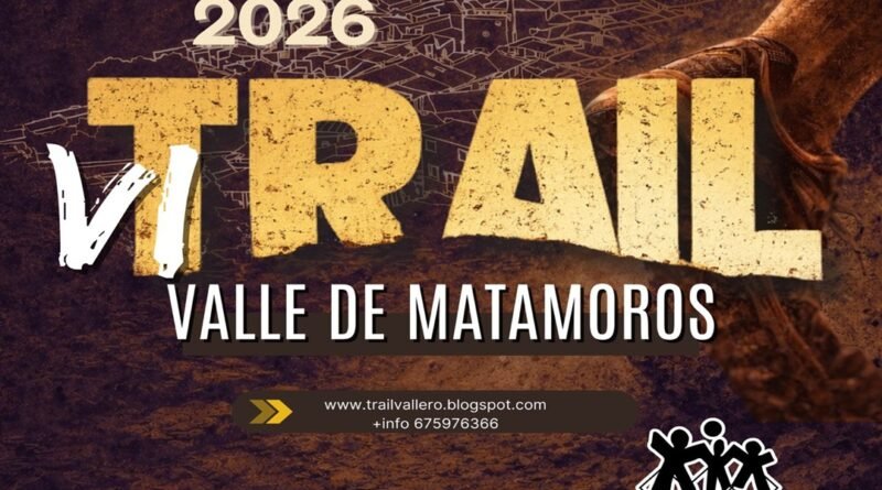 VI Trail Valle de Matamoros