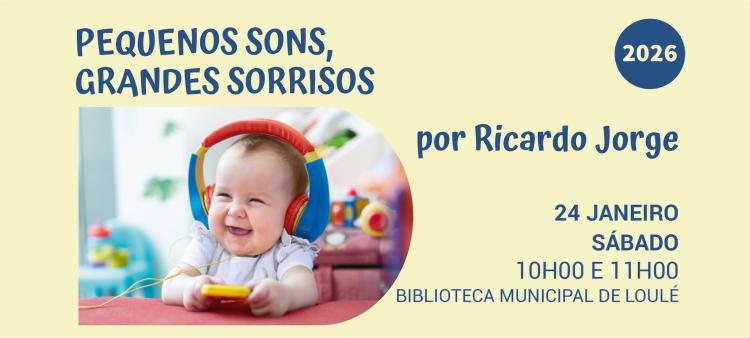 “Pequenos sons, grandes sorrisos” com Ricardo Jorge