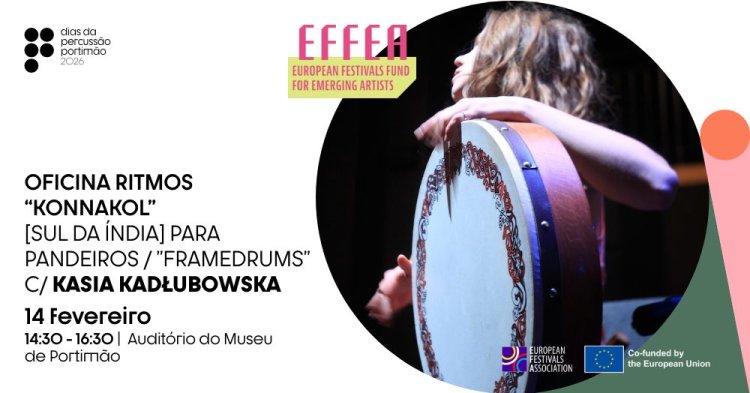 DPP'26 | Oficina Ritmos “Konnakol” (Sul da Índia) para Pandeiros/”Framedrums” com Kasia Kadłubowska