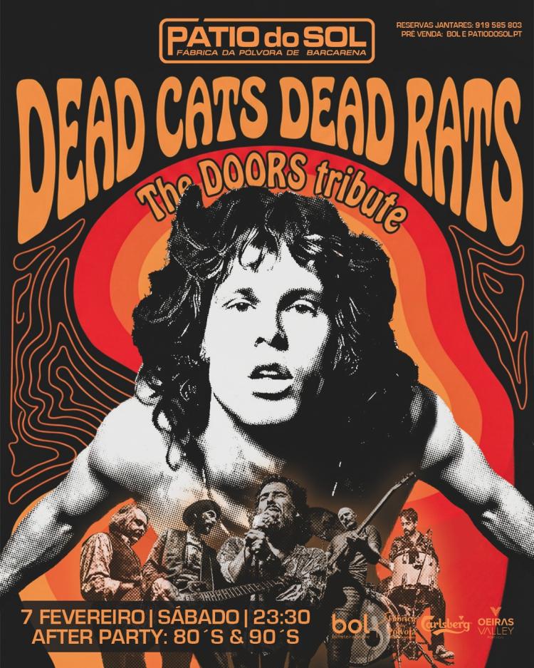 Dead Cats Dead Rats - The Doors Trip | After Party: 70´s & 80´s