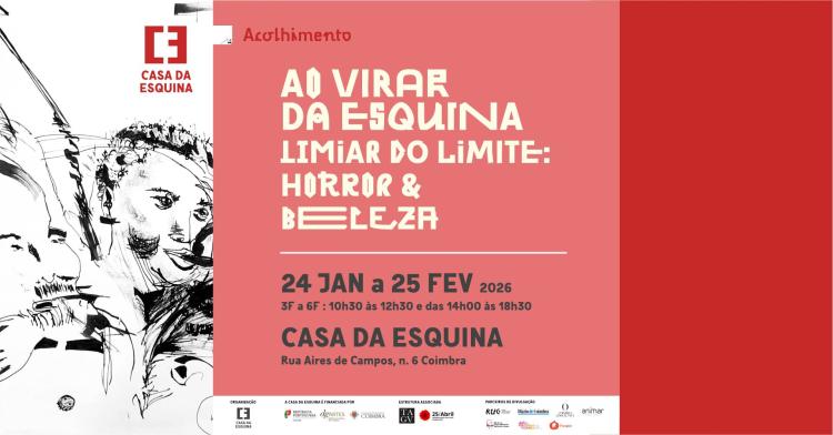 «Ao Virar da Esquina | Limiar do Limita: Horror & Beleza», de Pires Laranjeira