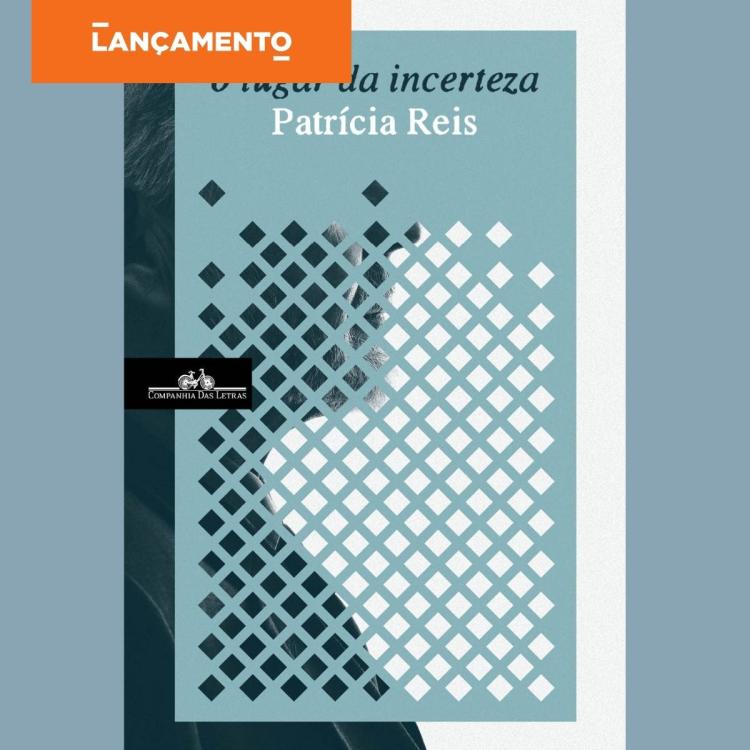Apresentação do livro 'O Lugar da Incerteza', de Patrícia Reis