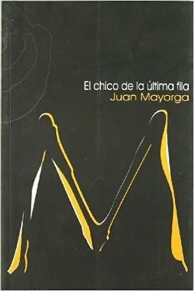 'El chico de la última fila', de Juan Mayorga