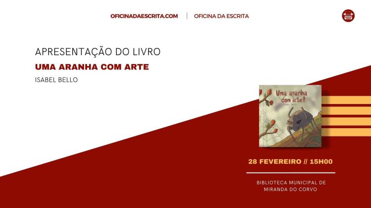Apresentação do Livro Uma Aranha com Arte, de Isabel Bello
