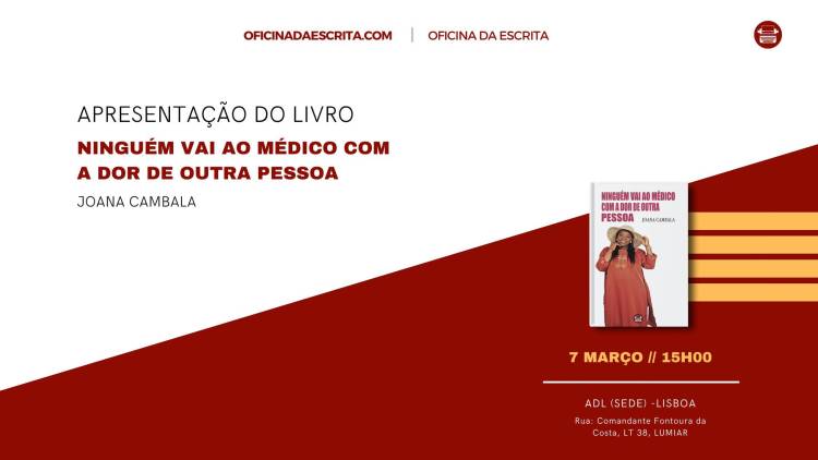 Apresentação do Livro Ninguém Vai ao Médico com a Dor de Outra Pessoa, de Joana Cambala