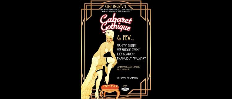 CABARET GOTHIQUE: DARK EXTRAVAGANZA!