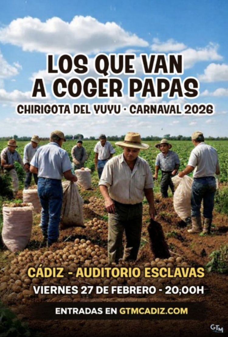 Chirigota del Yuyu Los que van a coger papas en Cádiz