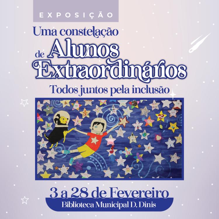 'UMA CONSTELAÇÃO DE ALUNOS EXTRAORDINÁRIOS' | Exposição