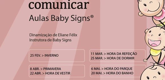 Aulas Baby Signs | Brincar para melhor comunicar - Primavera