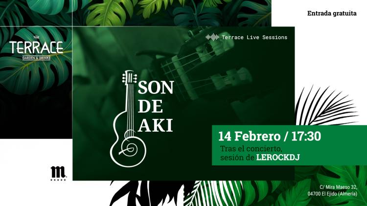 SON DE AKI en TheTerrace