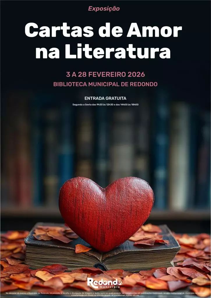 Exposição bibliográfica “Cartas de Amor na Literatura” | de 03 a 28 de fevereiro | Biblioteca Municipal de Redondo