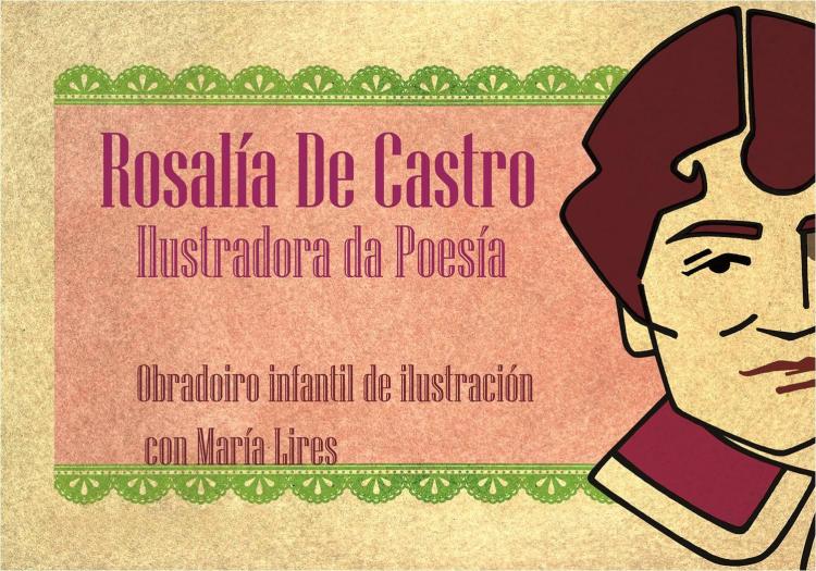 Rosalía de Castro: ilustradora da poesía