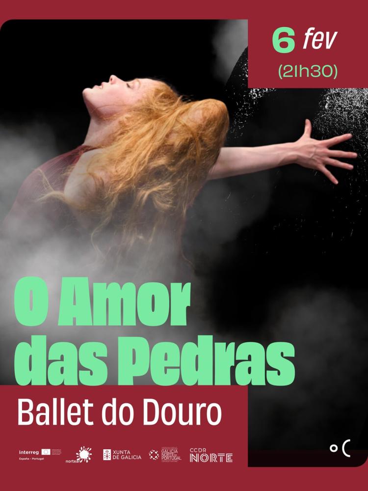 O Amor das Pedras - Ballet do Douro