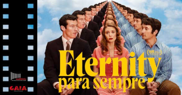 Eternity – Para Sempre