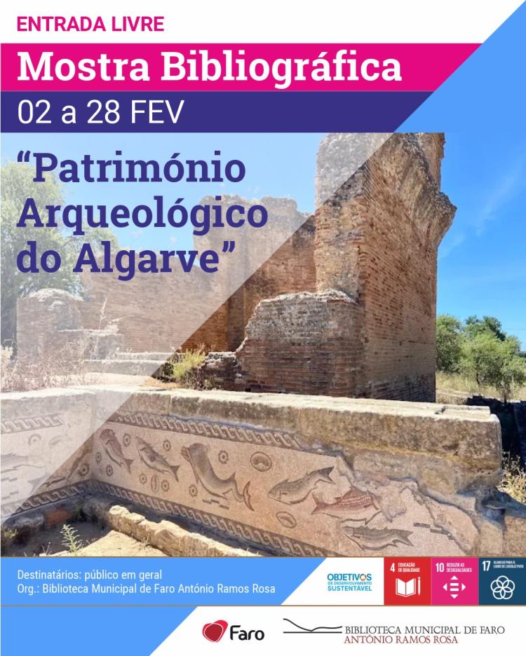 Mostra Bibliográfica - 'O Património Arqueológico do Algarve'