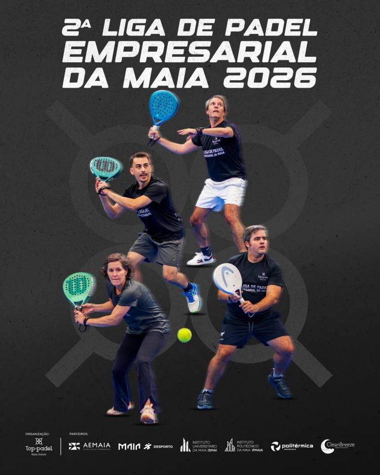 2ª Liga de Padel Empresarial de Padel da Maia
