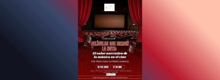 Conferencia 'Películas que dieron la nota: el valor narrativo de la música en el cine'