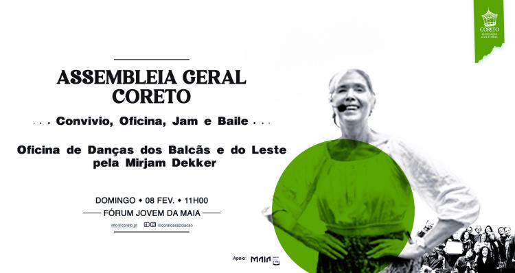 Assembleia Geral Coreto + Oficina de Danças com Mirjam Dekker