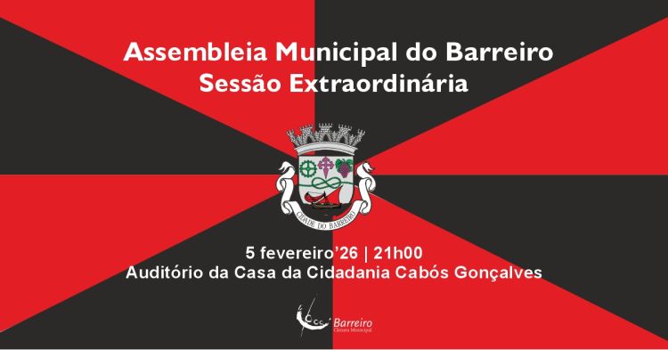 Assembleia Municipal do Barreiro | Sessão Extraordinária a 5 de fevereiro