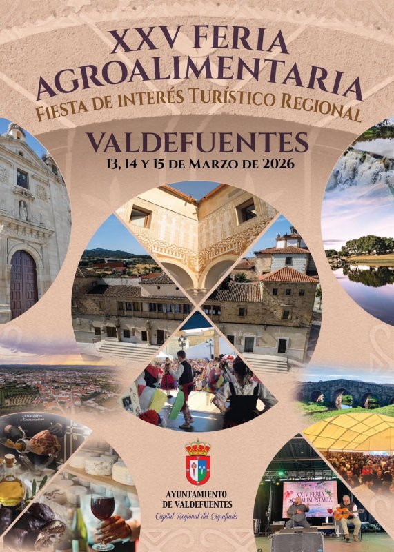 XXV Feria Agroalimentaria en Valdefuentes 2026