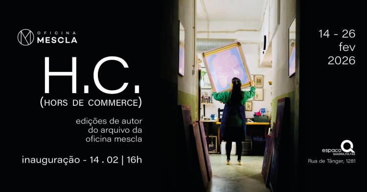 H.C. (hours de commerce) | Oficina Mescla