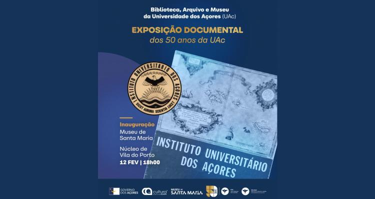 Exposição Documental 50 Anos da Universidade dos Açores
