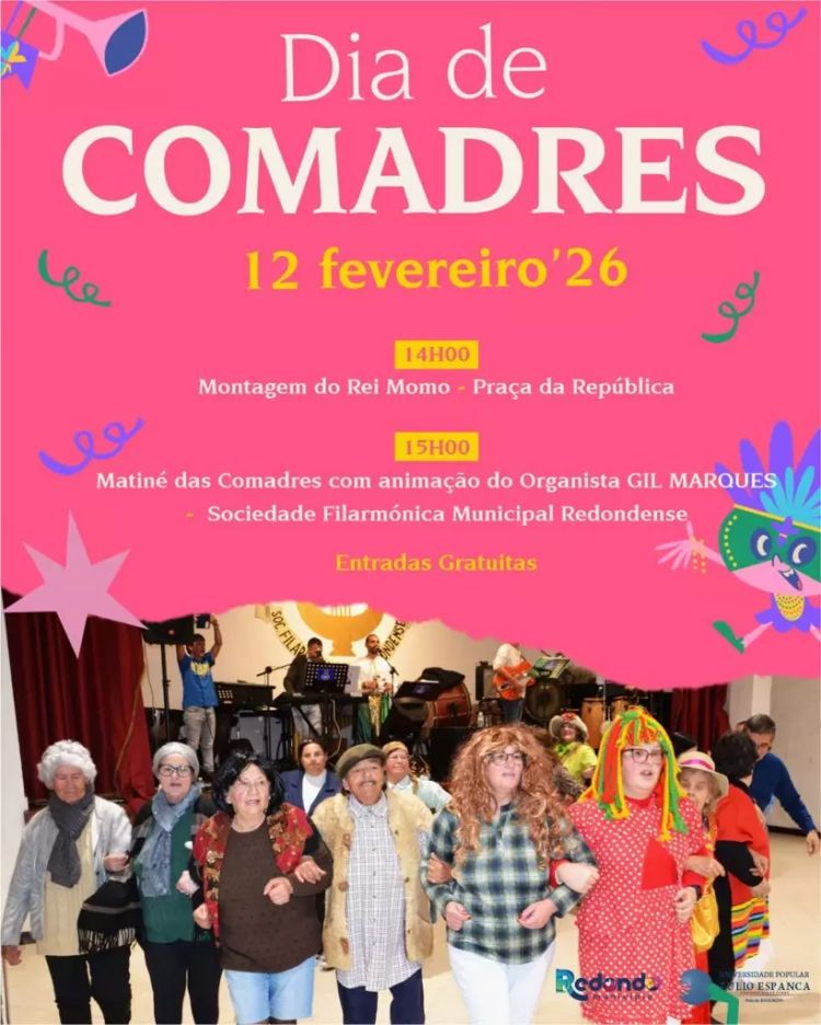 Dia de Comadres | 12 de fevereiro | Redondo