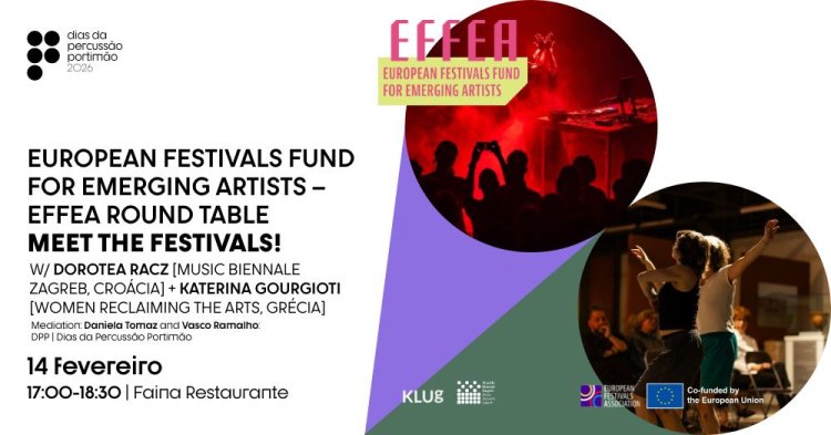 DPP'26 | European Festivals Fund for Emerging Artists – EFFEA Round Table Meet the Festivals