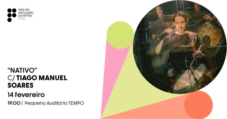 DPP'26 | Espetáculo “Nativo” com Tiago Manuel Soares 