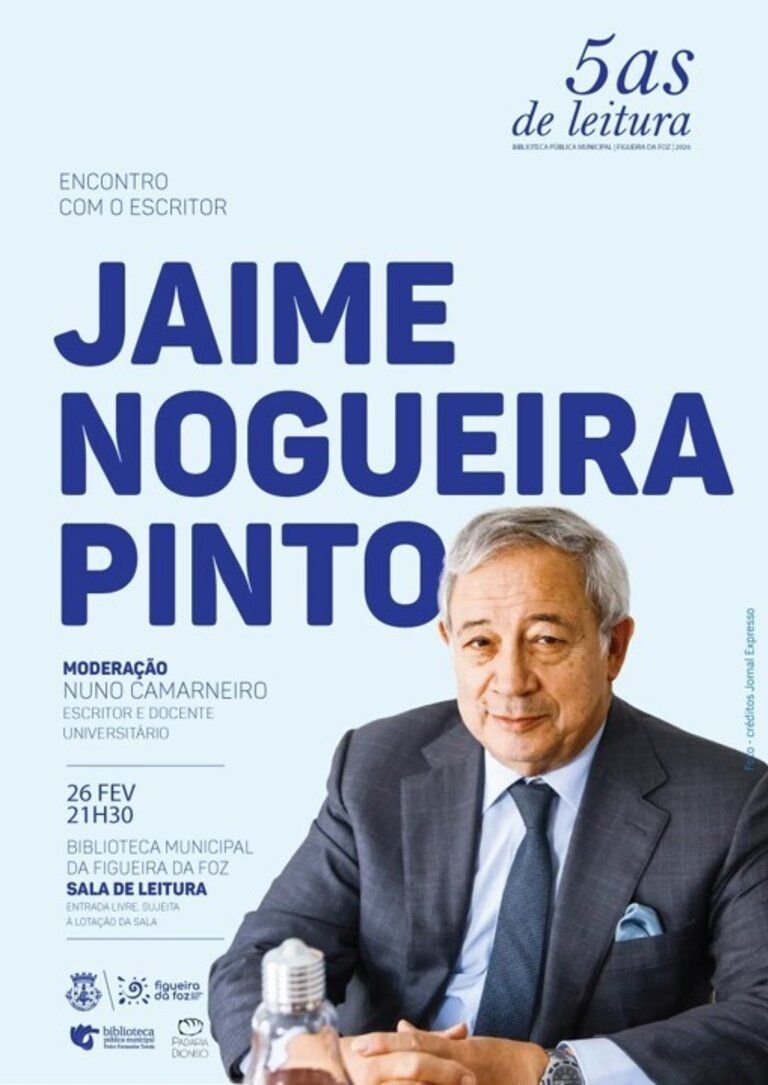 5as de Leitura - Encontro com Jaime Nogueira Pinto