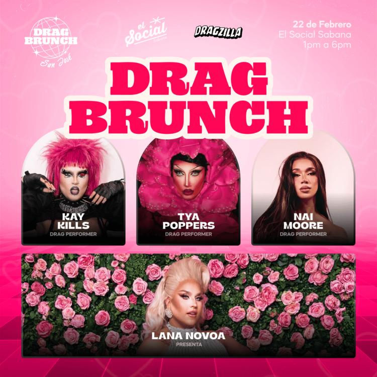 DRAG BRUNCH SAN JOSÉ: VALENTINES EDITION
