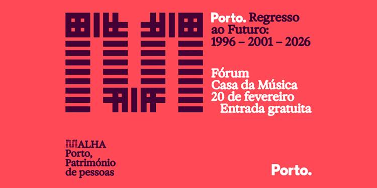PORTO. Regresso ao Futuro: 1996 – 2001 – 2026