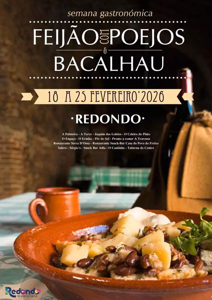 Semana Gastronómica do Feijão com Poejos e Bacalhau | de 18 a 25 de fevereiro | Concelho de Redondo
