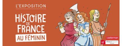 Expo: L'histoire de France au féminin