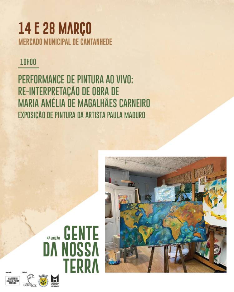 Gente da nossa terra - Maria Amélia de Magalhães Carneiro: Performance de Pintura ao vivo e Exposição de pintura da artista Paula Maduro