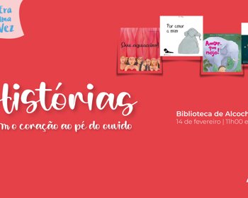 No 1.º sábado de cada mês... Só desta vez!  Histórias com o coração ao pé do ouvido