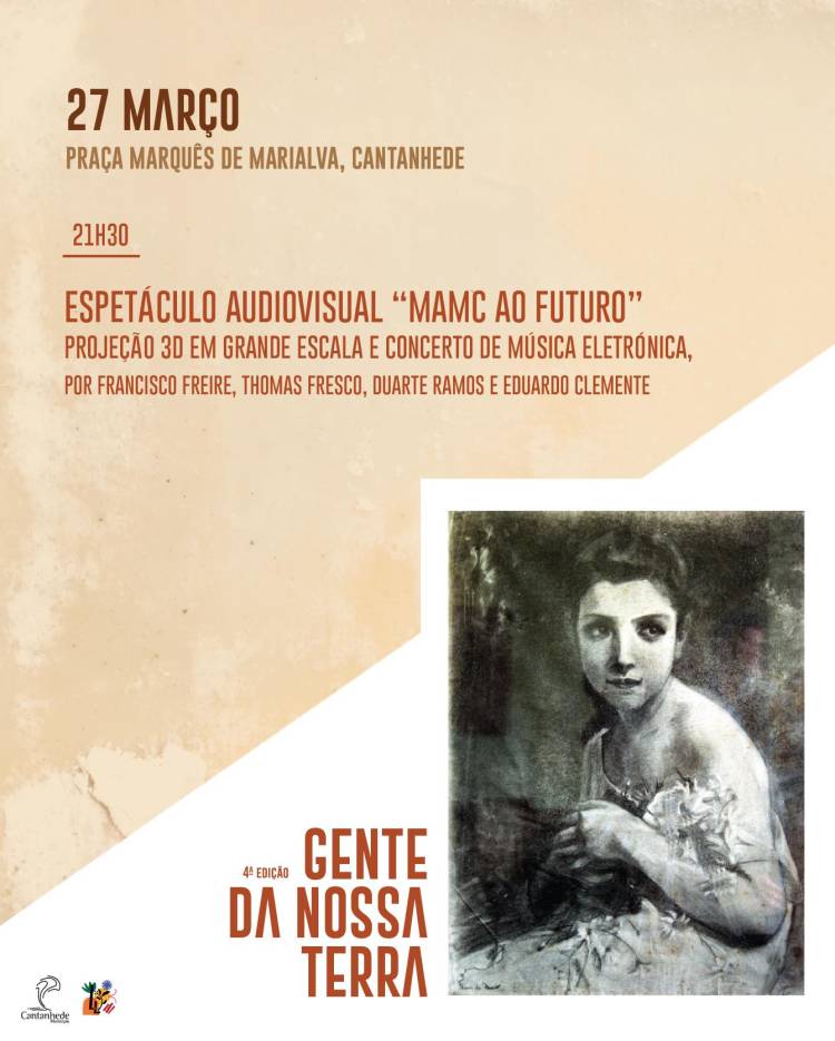 Gente da nossa terra - Maria Amélia de Magalhães Carneiro: Espetáculo Audiovisual 'MAMC ao Futuro'