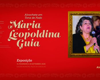 Maria Leopoldina Guia: Alcochete em Tons de Fado