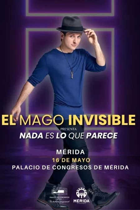 EL MAGO INVISIBLE. NADA ES LO QUE PARECE