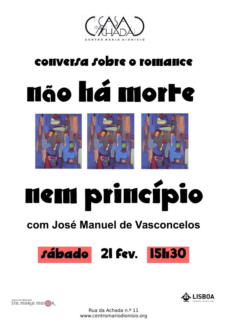 Conversa sobre o romance «Não há morte nem princípio»