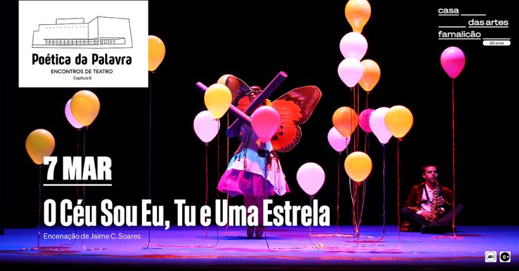 O Céu Sou Eu, Tu e uma Estrela I Poética da Palavra