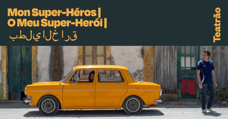 Mon Super-Héros | O Meu Super-Herói | بطلي الخارق / Loup Solitaire