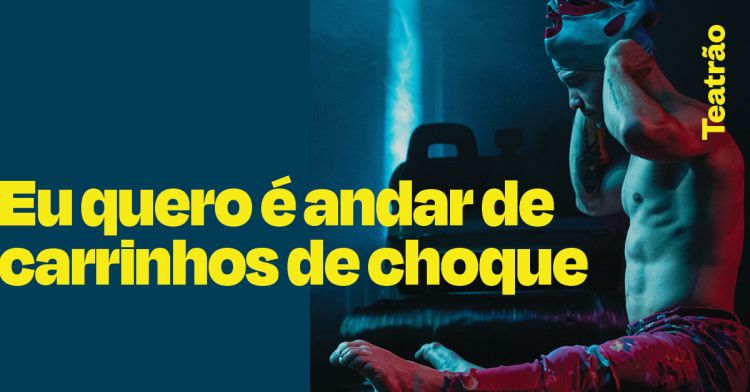 Eu quero é andar de carrinhos de choque | Instituto Nacional de Artes do Circo