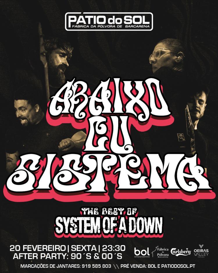 Abaixo Cu Sistema - The SYSTEM OF A DOWN Tribute | After Party: 90´s & 00´s