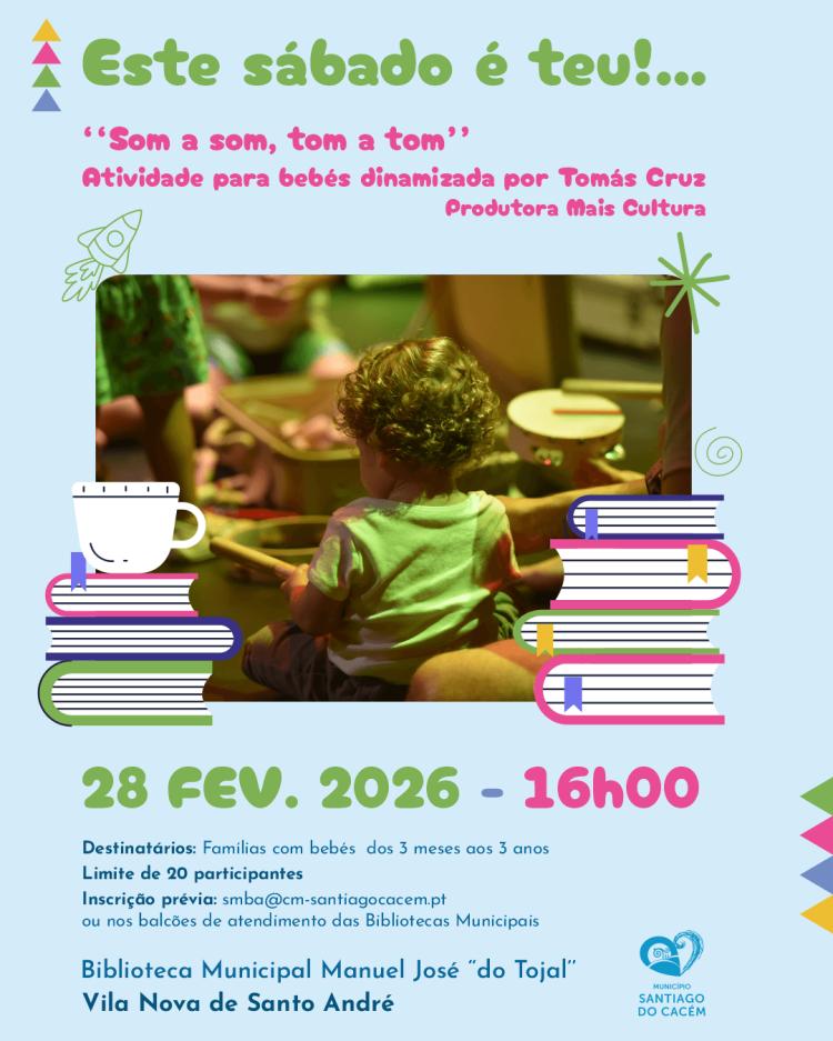 Este sábado é teu!… “Som a som, tom a tom”