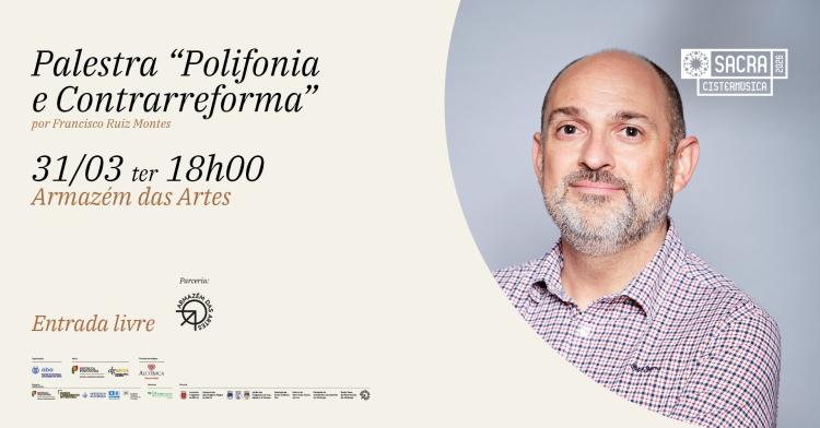 Palestra · Polifonia e Contrarreforma · Cistermúsica Sacra 